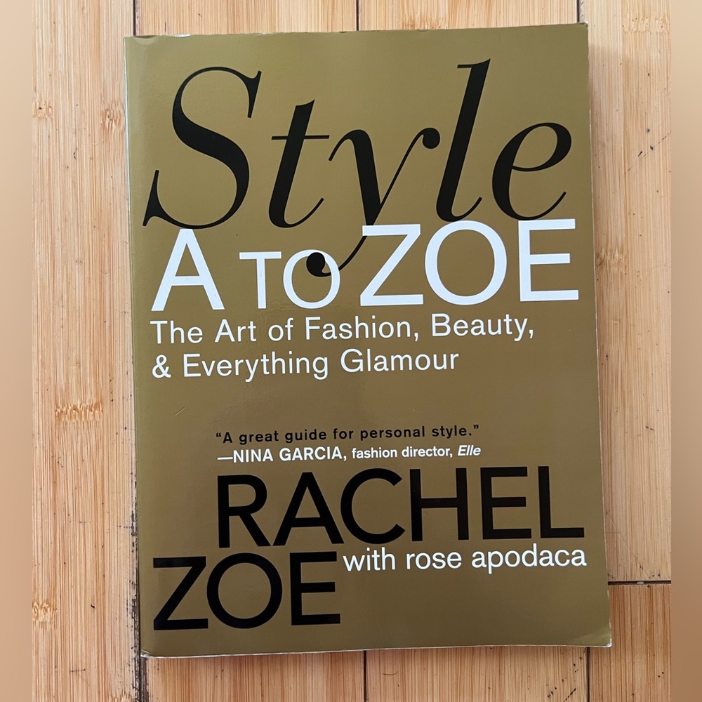 Rachel Zoe Style A to Zoe Coffee Table Book